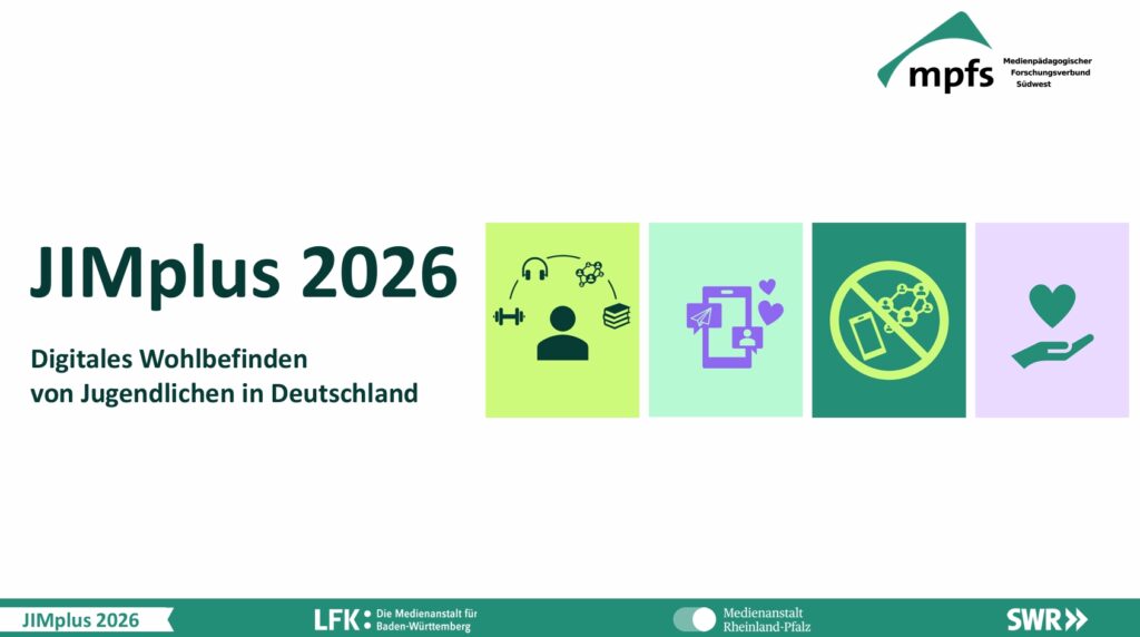 JIMplus 2026 – Social Media-Nutzung: Ambivalente Gefühle