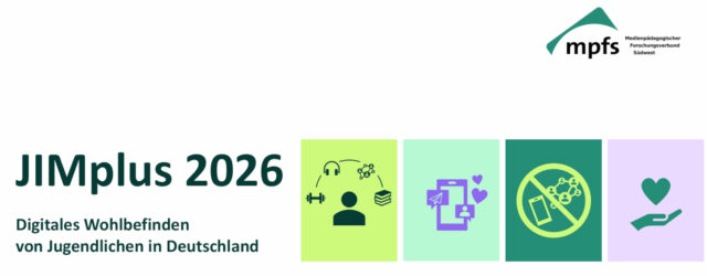 JIMplus 2026 – Social Media-Nutzung: Ambivalente Gefühle